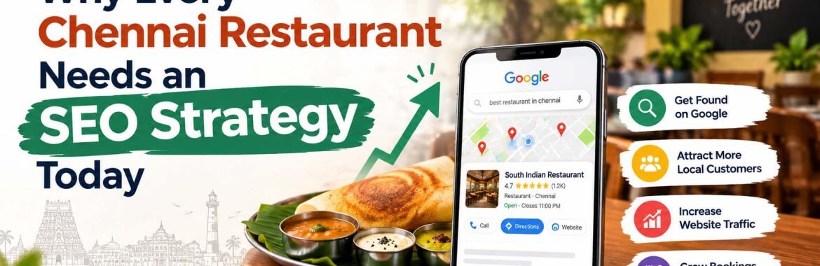 Why Every Chennai Restaurant Needs an SEO Strategy Today